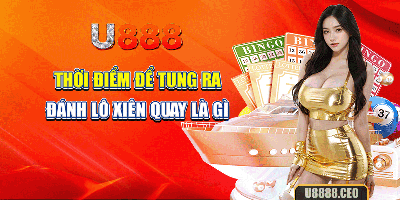 Thời điểm để tung ra đánh lô xiên quay là gì